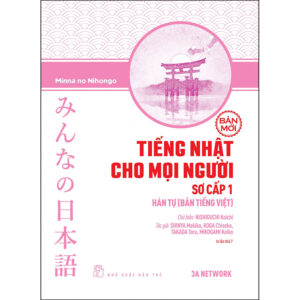 Tiếng Nhật Cho Mọi Người Trình Độ Sơ Cấp 1  Hán Tự Bản Tiếng Việt Bản Mới