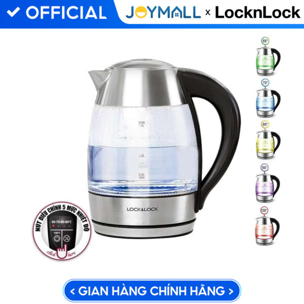 Ấm Điện Thủy Tinh Siêu Tốc Có Điều Chỉnh Nhiệt Độ Lock&Lock EJK341 1.8L - Hàng chính hãng